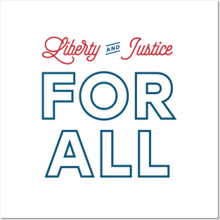 Liberty and Justice FOR ALL Posters and Art